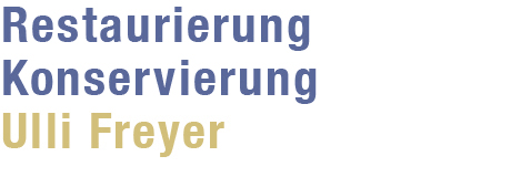 Restaurierung Atelier Freyer