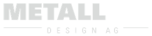 METALL-DESIGN AG